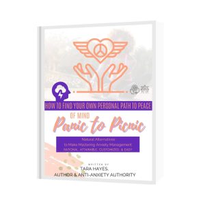 Mockup cover of Panic to Picnic: How to Find Your Own Personal Path to Peace of Mind by Tara Hayes.